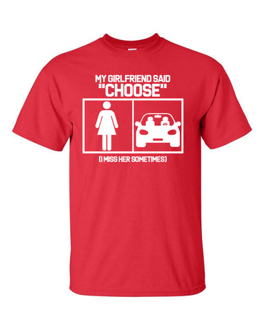 Men's Short Sleeve Graphic T-shirt | My Girlfriend Said Choose